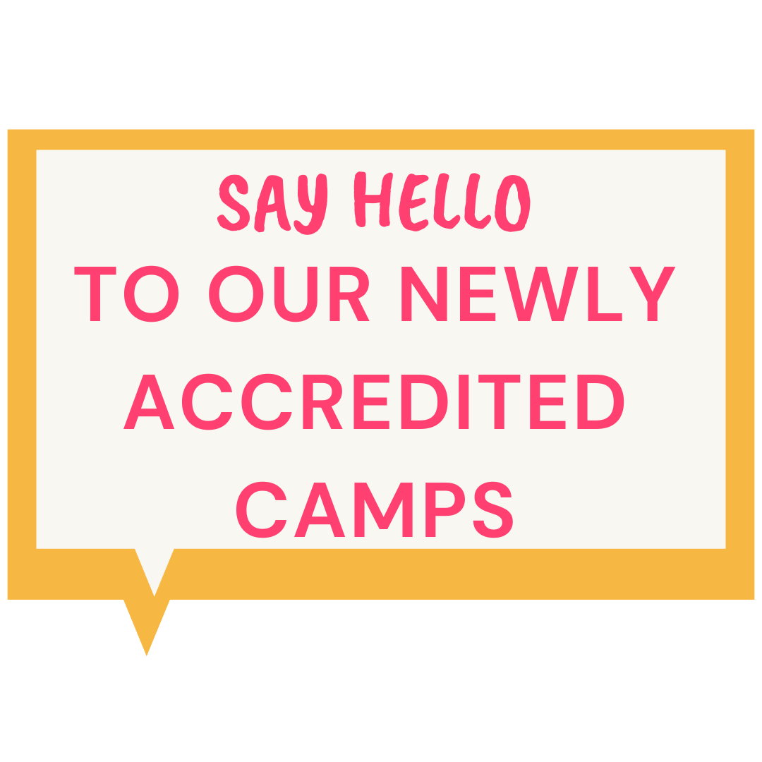 Our Newly Accredited Camps