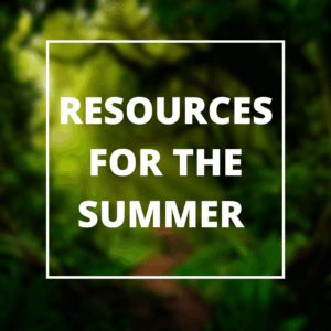 Resources for Camp This Summer