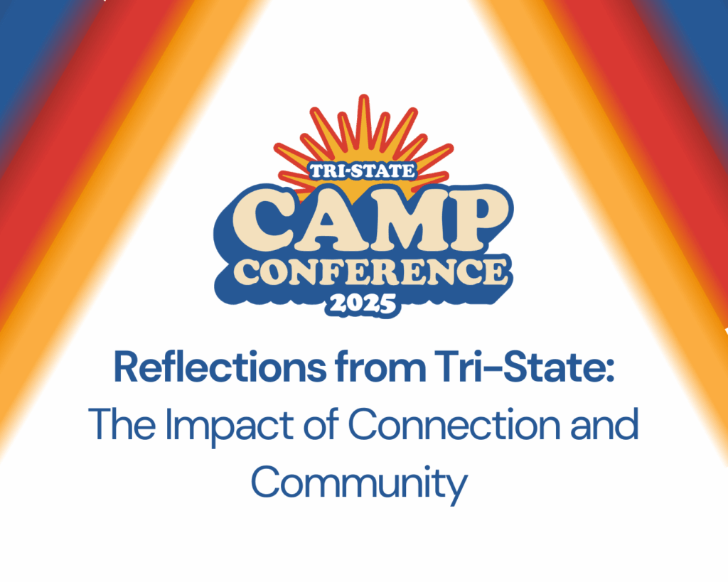 Reflections from Tri-State: The Impact of Connection and Community 