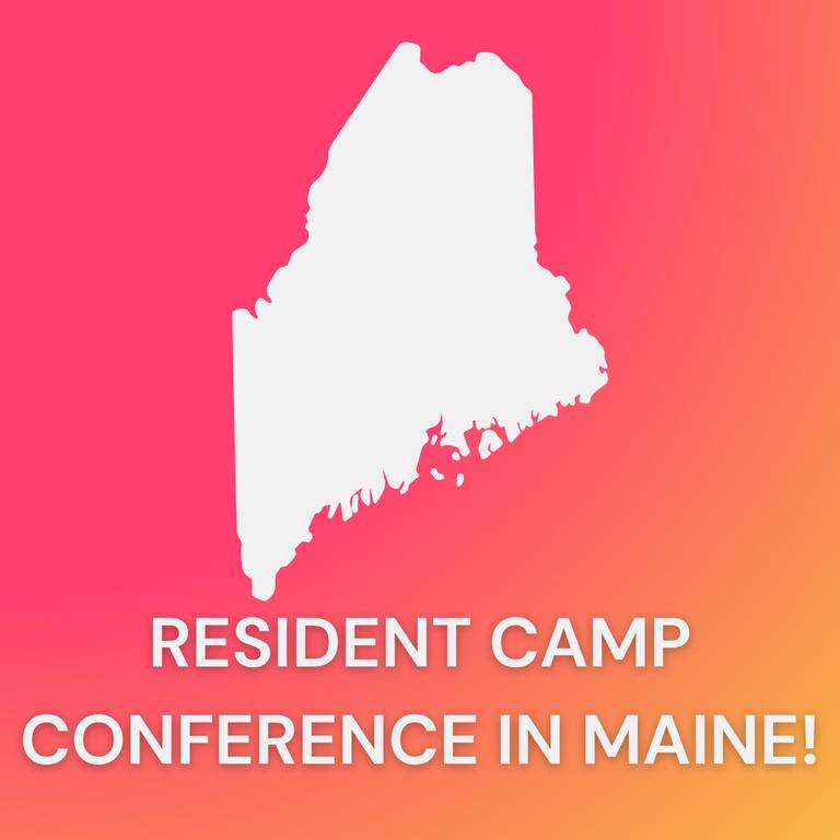 Resident Camp Tours & Conference
