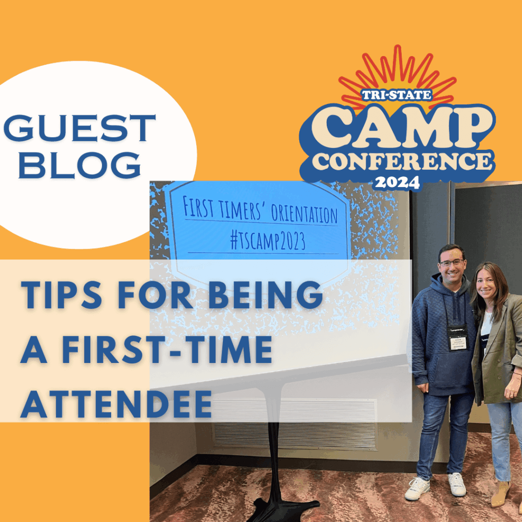 Tips for #TSCamp2024 First-Time Attendees